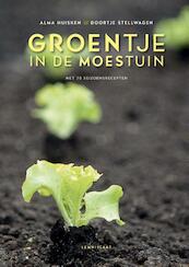 Groentje in de moestuin - Alma Huisken, Doortje Stellwagen (ISBN 9789047706823)