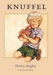 Knuffel - Shirley Hughes (ISBN 9789062386048)