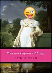 Pride and Prejudice & Emojis - Jane Austen (ISBN 9781785037375)