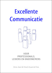 Excellente Communicatie - Anne-Jean de Vries (ISBN 9789462663565)