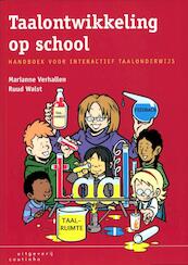 Taalontwikkeling op school - Marianne Verhallen, Ruud Walst (ISBN 9789046902547)