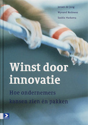 Winst door innovatie - J. de Jong, Jacqueline de Jong, S. Harkema, W. Bodewes (ISBN 9789052615547)