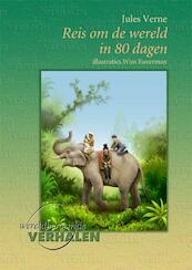De reis om de wereld in 80 dagen - Jules Verne (ISBN 9789460310140)
