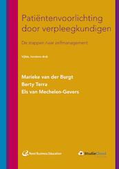 Patiëntenvoorlichting door verpleegkundigen - Marieke van der Burgt, Berty Terra, Els van Mechelen-Gevers (ISBN 9789035238688)