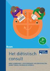 Het diëtistisch consult - Anke Leibbrandt, Lieve Penseart, Heleen Scholten, Marlies Verweij, Emine Turkeli (ISBN 9789089538239)