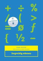 Zorgvuldig rekenen, met Expert College toegangscode - Pearl Shihab (ISBN 9789043036023)