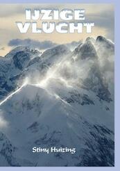 IJzige vlucht - Stiny Huizing (ISBN 9789462031944)