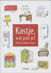 Kastje, wat past je? - R. Wille (ISBN 9789058382184)