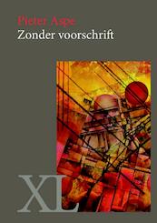 Zonder voorschrift - Pieter Aspe (ISBN 9789046311370)