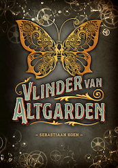 Vlinder van Altgarden - Sebastiaan Koen (ISBN 9789463084970)