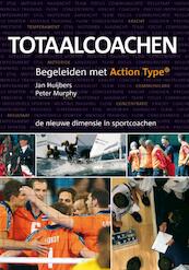 Totaalcoachen - Jan Huijbers, Peter Murphy (ISBN 9789054720294)