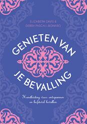 Genieten van je bevalling - Elisabeth Davis, Debra Pascali-Bonaro (ISBN 9789401300339)