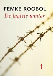 De laatste winter - F. Roobol (ISBN 9789036429221)