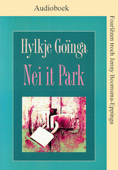 Nei it Park - Hylkje Goïnga (ISBN 9789461497826)