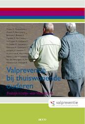 Valpreventie bij thuiswonende ouderen - K. Milisen, Koen Milisen (ISBN 9789033480645)