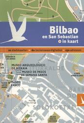 Bilbao en San Sebastian in kaart - (ISBN 9789025753146)