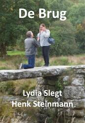 De Brug - Lydia Slegt, Henk Steinmann (ISBN 9789087595432)