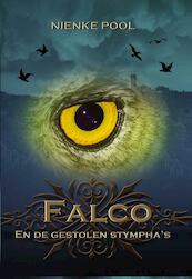 Falco en de gestolen Stympha's - Nienke Pool (ISBN 9789492115348)