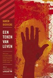 Een teken van leven - Karen Dierickx (ISBN 9789044812442)