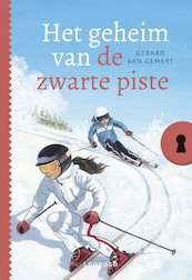 Het geheim van de zwarte piste - Gerard van Gemert (ISBN 9789025882129)