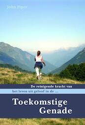 Toekomstige genade - J. Piper (ISBN 9789060649152)