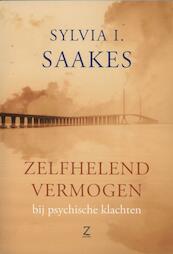 Zelfhelend vermogen bij psychische klachten - Sylvia I. Saakes (ISBN 9789077478370)