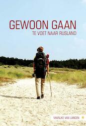 Gewoon gaan - Marijke van Langen (ISBN 9789400805514)