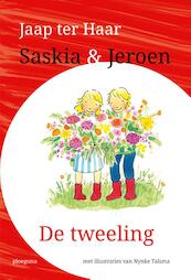 Saskia en Jeroen - De tweeling - Jaap ter Haar (ISBN 9789021675275)