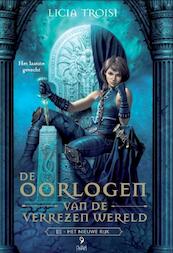 De oorlogen van de verrezen wereld 3 Het nieuwe rijk - Licia Troisi (ISBN 9789078345411)