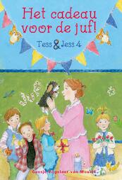Het cadeau voor de juf - Geesje Vogelaar- van Mourik (ISBN 9789087183745)