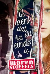 Ik denk dat dit het einde is - Maren Stoffels (ISBN 9789025867669)