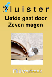 Liefde gaat door Zeven magen - Rebecca Raadsen (ISBN 9789461494467)