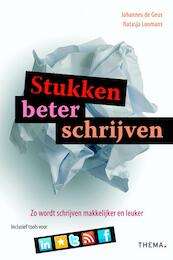 Stukken beter schrijven - Johannes de Geus, Natasja Loomans (ISBN 9789058714299)