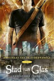 Stad van glas - Cassandra Clare (ISBN 9789044342536)