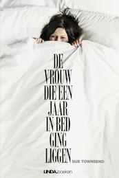 De vrouw die een jaar in bed lag - Sue Townsend (ISBN 9789038898742)