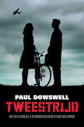 Tweestrijd - Paul Dowswell (ISBN 9789026623639)