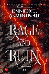 Rage and Ruin - Jennifer L. Armentrout (ISBN 9789020542325)