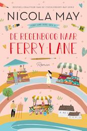 De regenboog naar Ferry Lane - Nicola May (ISBN 9789020545883)