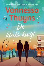De kluts kwijt - Vannessa Thuyns (ISBN 9789032520021)