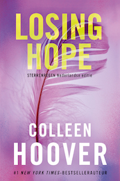 Losing Hope - Colleen Hoover (ISBN 9789020554311)