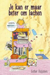 Je kan er maar beter om lachen - Esther Vuijsters (ISBN 9789490217273)