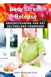 Body Stress Release - / Ankertje 303 - Edith Wiersma-Arts (ISBN 9789020209211)