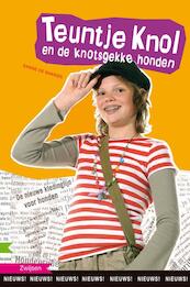 Teuntje Knol en de knotsgekke honden - Sanne de Bakker (ISBN 9789027605931)