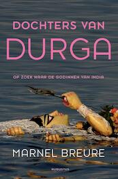 Dochters van Durga - Marnel Breure (ISBN 9789045704869)