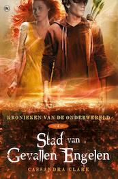 Stad van gevallen engelen - Cassandra Clare (ISBN 9789044342543)