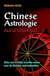 Chinese Astrologie als levenswijze - N. Kriek (ISBN 9789063787745)