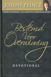 Bestemd voor overwinning - Joseph Prince (ISBN 9789074115681)