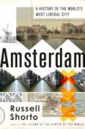 Amsterdam - Russell Shorto (ISBN 9780385538183)
