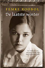 De laatste winter - Femke Roobol (ISBN 9789024566532)
