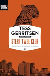 Sterf twee keer - Tess Gerritsen (ISBN 9789044345544)